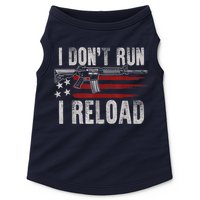 AR15 Gun American Flag I Don't Run I Reload I Dont Run Doggie Tank