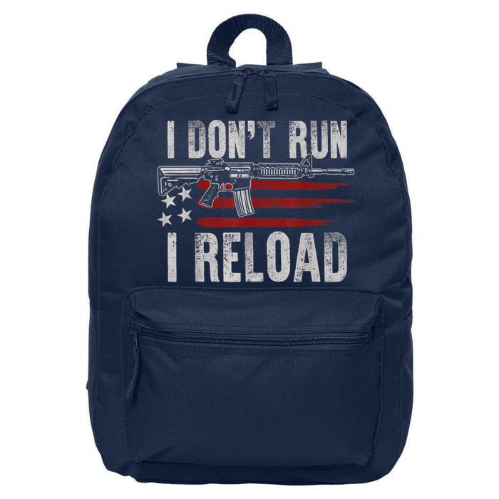 AR15 Gun American Flag I Don't Run I Reload I Dont Run 16 in Basic Backpack