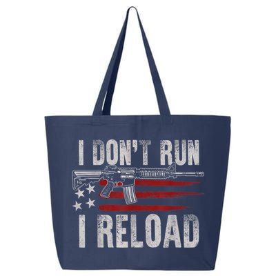 AR15 Gun American Flag I Don't Run I Reload I Dont Run 25L Jumbo Tote