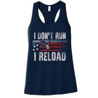 AR15 Gun American Flag I Don't Run I Reload I Dont Run Womens Tank Top
