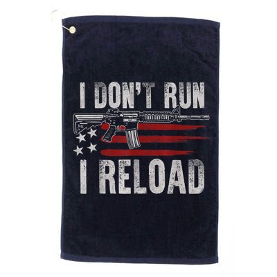 AR15 Gun American Flag I Don't Run I Reload I Dont Run Golf Towel