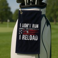 AR15 Gun American Flag I Don't Run I Reload I Dont Run Golf Towel