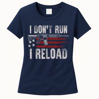 AR15 Gun American Flag I Don't Run I Reload I Dont Run Womens T-Shirt