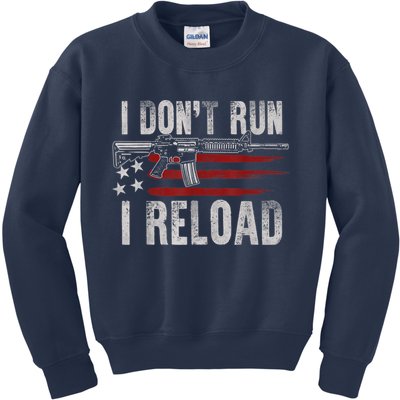 AR15 Gun American Flag I Don't Run I Reload I Dont Run Kids Sweatshirt