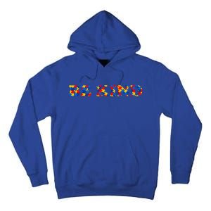 Autism Gift Autism Awareness Be Kind Colorful Puzzle Pieces Cute Gift Tall Hoodie