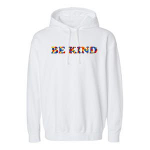 Autism Gift Autism Awareness Be Kind Colorful Puzzle Pieces Cute Gift Garment-Dyed Fleece Hoodie