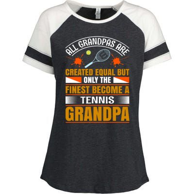 All Grandpas Are Created Equal But Only The Finest Become A Tennis Grandpa Enza Ladies Jersey Colorblock Tee