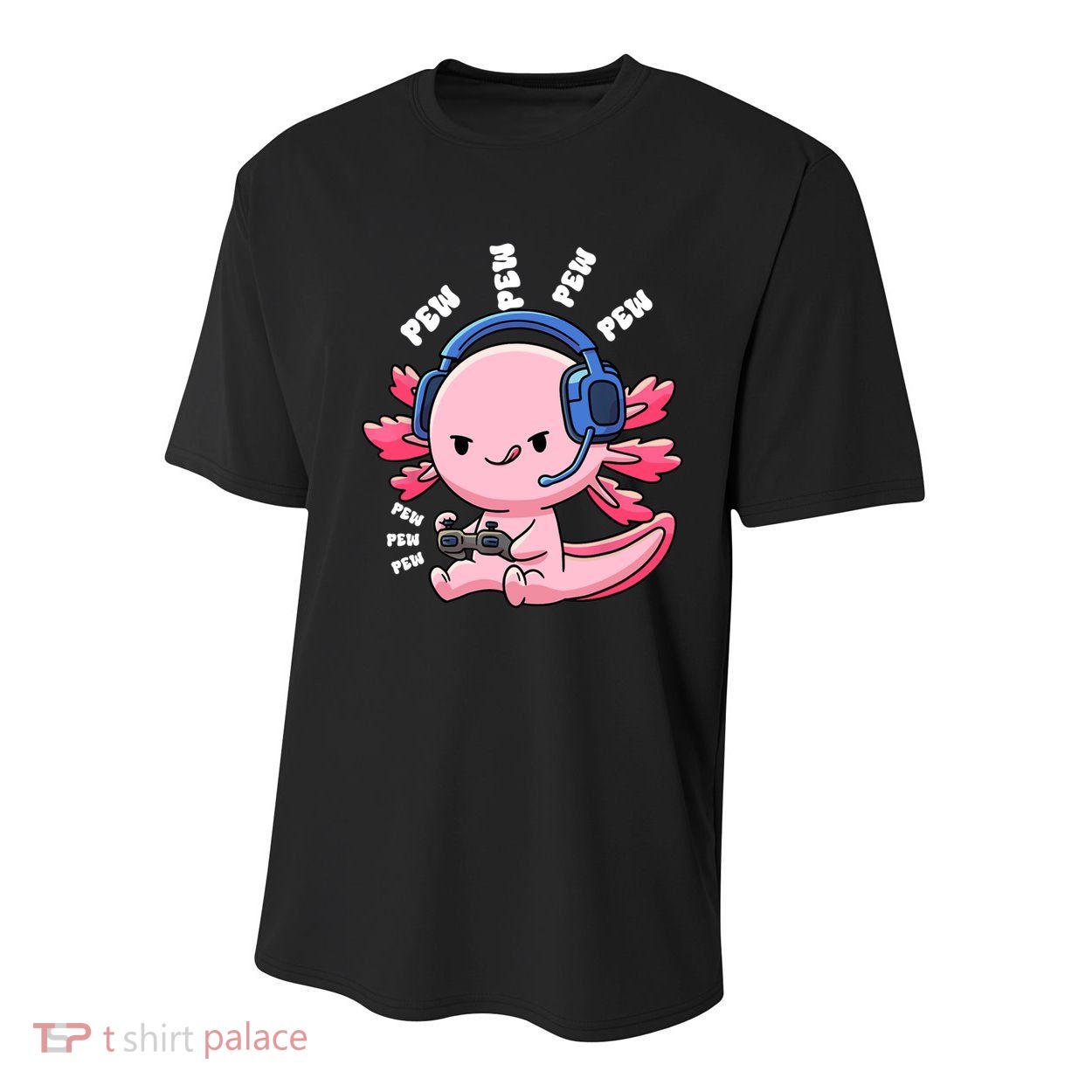 Axolotl Gaming Anime Video Game Pew Gamer Great Gift Youth Performance Sprint T-Shirt