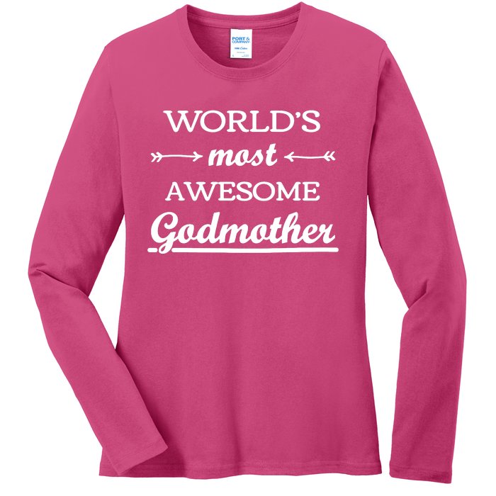 Awesome Godmother Ladies Long Sleeve Shirt