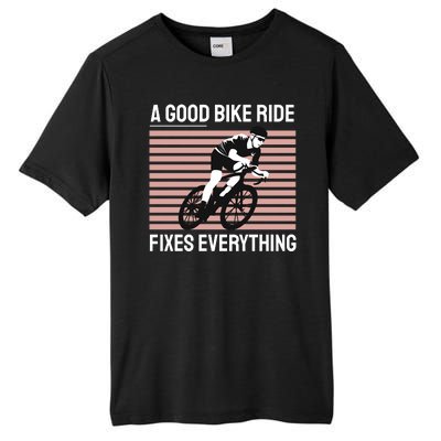 A Good Bike Ride Fixes Everything Tall Fusion ChromaSoft Performance T-Shirt