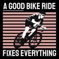 A Good Bike Ride Fixes Everything Cooling Performance Long Sleeve Crew
