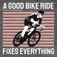 A Good Bike Ride Fixes Everything Button