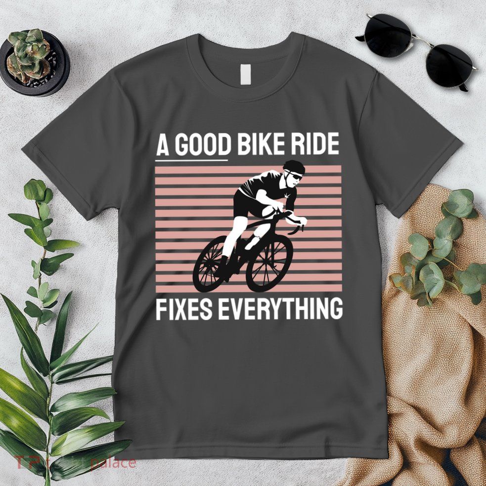 A Good Bike Ride Fixes Everything Premium T-Shirt