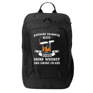 Awesome Grandpa's Beards Whiskey And Cigars Cigars Gift City Backpack