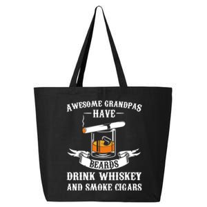 Awesome Grandpa's Beards Whiskey And Cigars Cigars Gift 25L Jumbo Tote