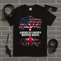 American Grown British Roots T-Shirt
