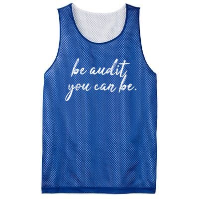 Accountant Gift Be Audit You Can Be Funny Auditor Tax Season Gift Mesh Reversible Basketball Jersey Tank