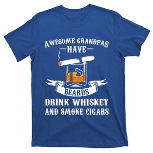 Awesome Grandpa's Beards Whiskey And Cigars Cigars Meaningful Gift T-Shirt