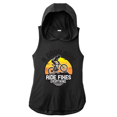 A Good Bike Ride Fixes Everything Mountain Biking Ladies PosiCharge Tri-Blend Wicking Draft Hoodie Tank