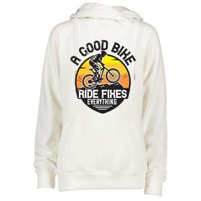 A Good Bike Ride Fixes Everything Mountain Biking Womens Funnel Neck Pullover Hood