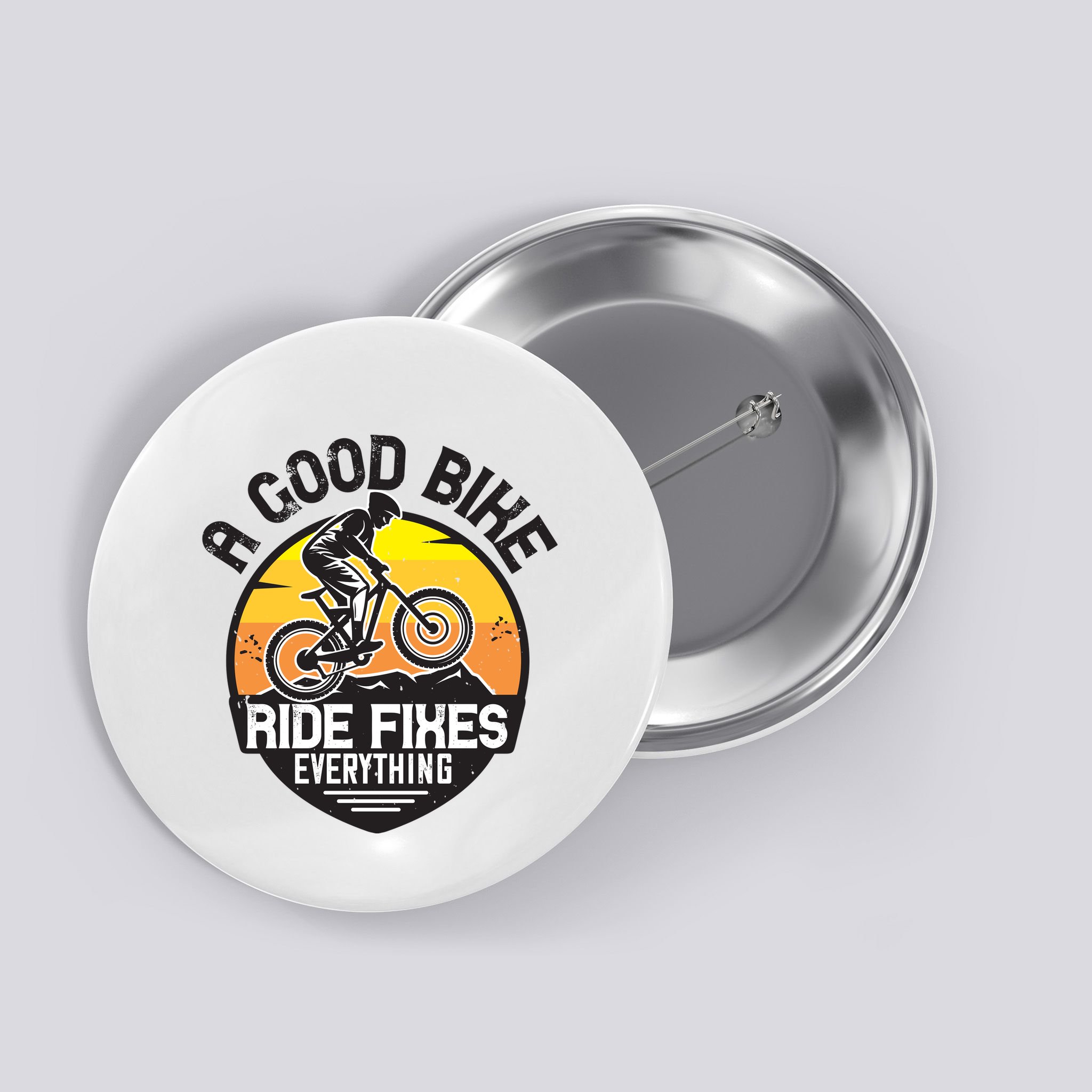 A Good Bike Ride Fixes Everything Mountain Biking Button