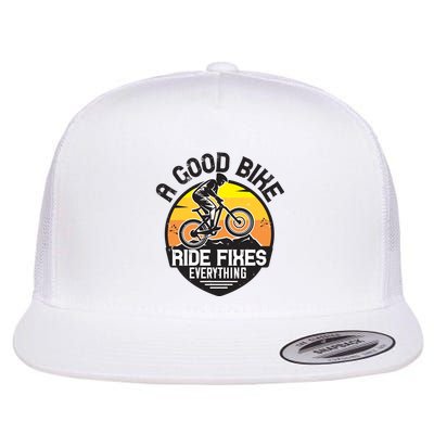 A Good Bike Ride Fixes Everything Mountain Biking Flatbill Hat