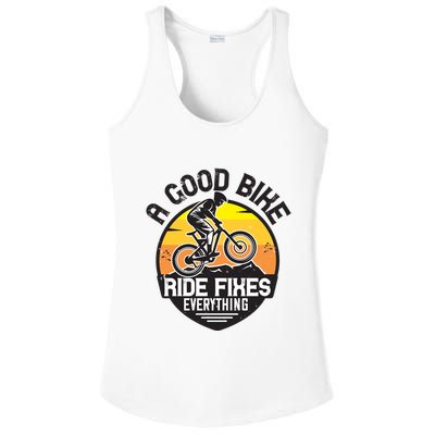 A Good Bike Ride Fixes Everything Mountain Biking Ladies PosiCharge Competitor Racerback Tank