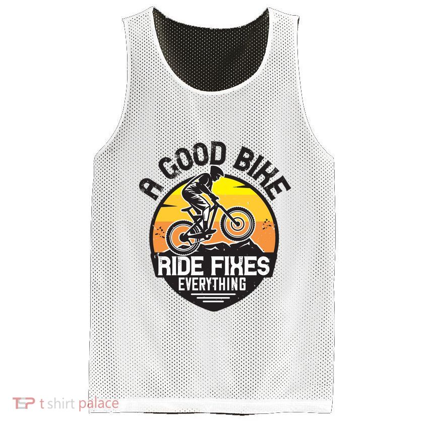 A Good Bike Ride Fixes Everything Mountain Biking Mesh Reversible Basketball Jersey Tank