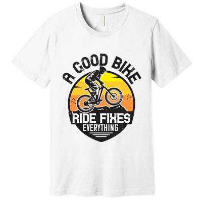 A Good Bike Ride Fixes Everything Mountain Biking Premium T-Shirt