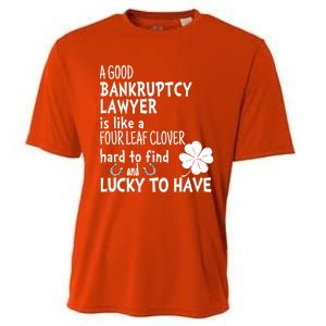 A Good Bankruptcy Lawyer Is Like A 4 Leaf Clover St Patricks Meaningful Gift Cooling Performance Crew T-Shirt