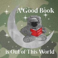 A Good Book Is Out Of This World Astronaut Legacy Tie Dye Trucker Hat