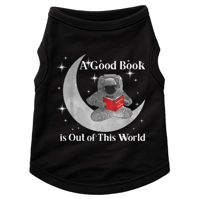 A Good Book Is Out Of This World Astronaut Doggie Tank
