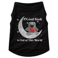 A Good Book Is Out Of This World Astronaut Doggie Tank