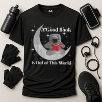 A Good Book Is Out Of This World Astronaut Performance Shirt
