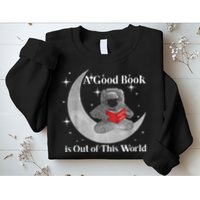 A Good Book Is Out Of This World Astronaut Sweatshirt