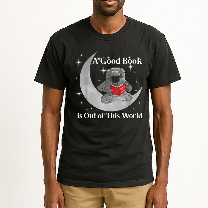 A Good Book Is Out Of This World Astronaut Tall T-Shirt