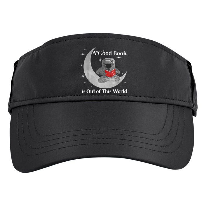 A Good Book Is Out Of This World Astronaut Adult Drive Performance Visor