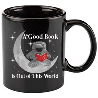 A Good Book Is Out Of This World Astronaut 11oz C Handle Ceramic Mug