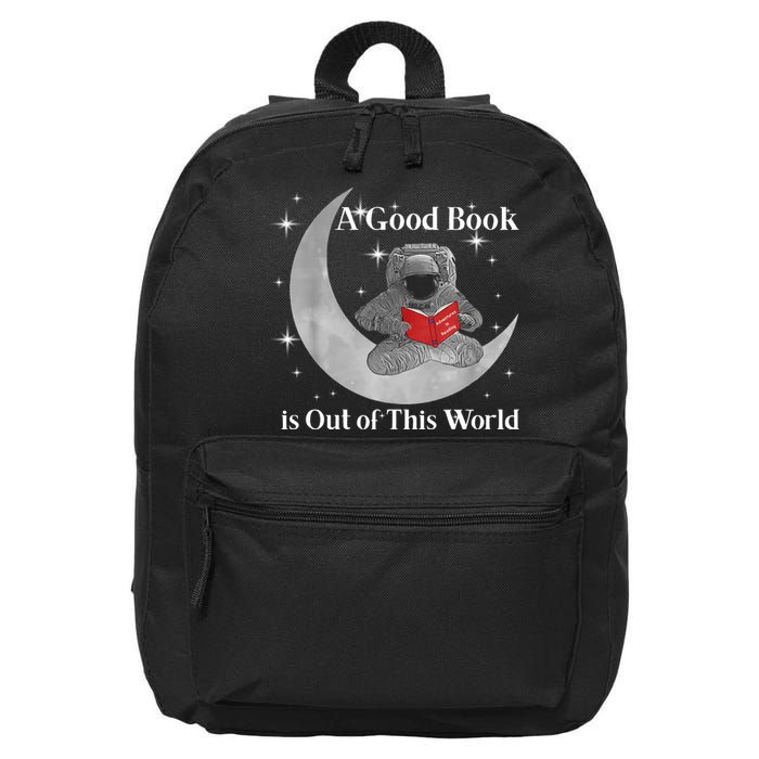 A Good Book Is Out Of This World Astronaut 16 in Basic Backpack