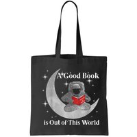 A Good Book Is Out Of This World Astronaut Bag