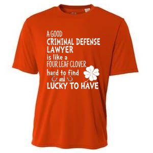 A Good Criminal Lawyer Is Like A 4 Leaf Clover St Patricks Gift Cooling Performance Crew T-Shirt