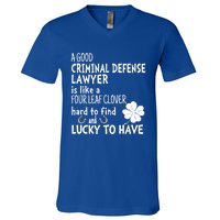 A Good Criminal Lawyer Is Like A 4 Leaf Clover St Patricks Gift V-Neck T-Shirt