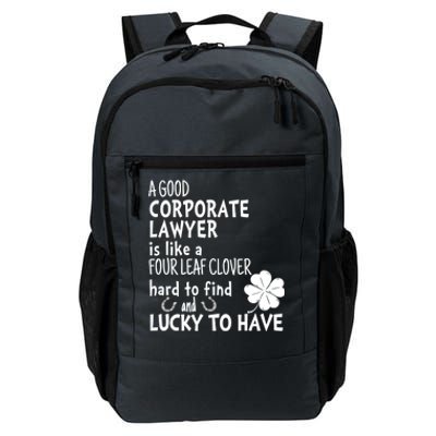 A Good Corporate Lawyer Is Like A 4 Leaf Clover St Patricks Cute Gift Daily Commute Backpack