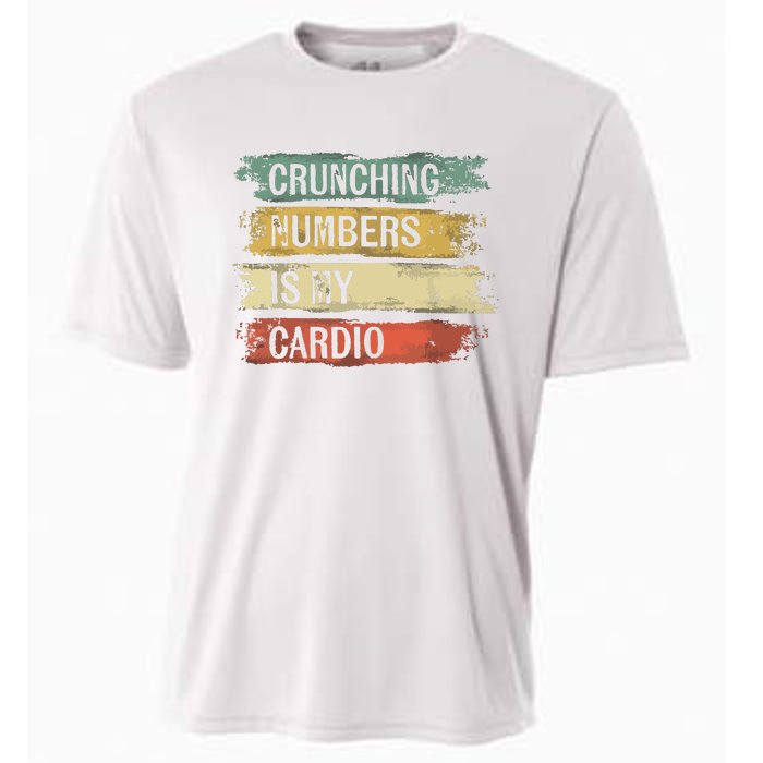 Accountant Gifts Crunching Numbers Is My Cardio Accounting Cooling Performance Crew T-Shirt