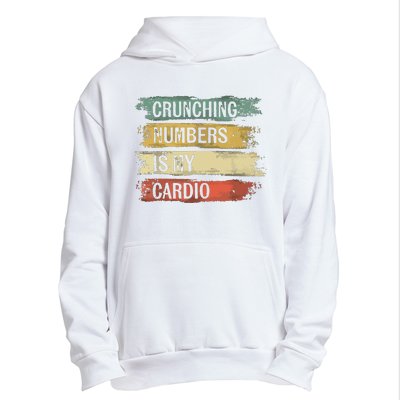 Accountant Gifts Crunching Numbers Is My Cardio Accounting Urban Pullover Hoodie