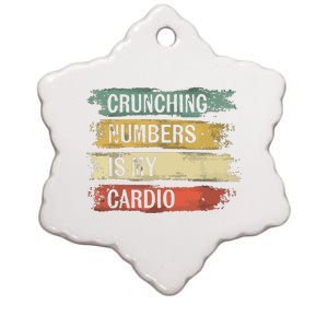 Accountant Gifts Crunching Numbers Is My Cardio Accounting Ceramic Star Ornament