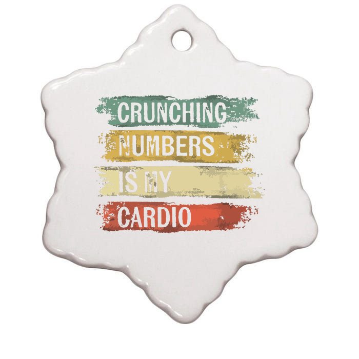 Accountant Gifts Crunching Numbers Is My Cardio Accounting Ceramic Star Ornament