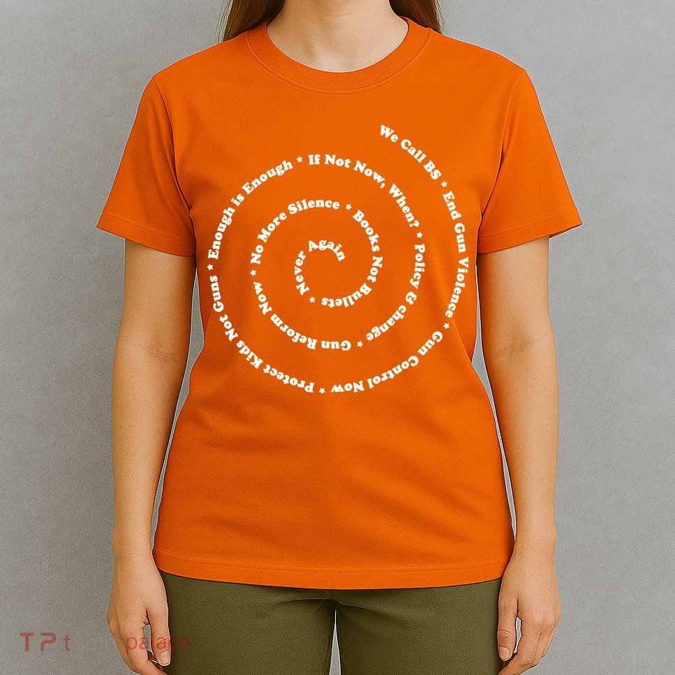 Anti Gun Control Shirt Wear Orange End Gun Violence T-Shirt