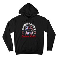 American Grown Cuban Roots Messy Bun Cuba Cuban American Hoodie