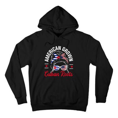 American Grown Cuban Roots Messy Bun Cuba Cuban American Tall Hoodie